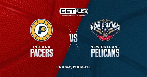 pacers vs pelicans prediction|Pacers vs. Pelicans predictions, player props and best bets .
